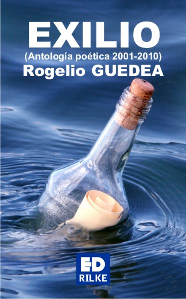Rogelio Guedea. Exilio